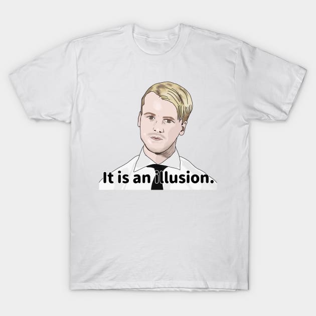 Jesse - it is an illusion - 90 day fiance T-Shirt by Ofthemoral